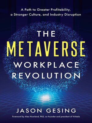 cover image of The Metaverse Workplace Revolution